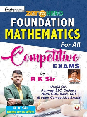 Foundation Mathematics For All Competitive Exam By R K Sir (Hindi Medium) (4245)(Hindi, Hardcover, unknown)
