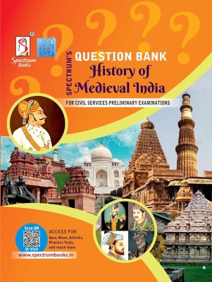 Spectrum’s Question Bank 
History of Medieval India  - Question Bank History of Medieval India(Paperback, Ajit Kumar)