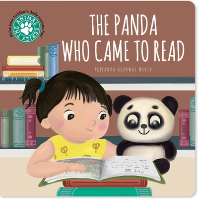The Panda Who Came to Read: Board Book for Kids  - By SAM & | Picture Book for Babies & Kids | Toddler Story Book to Encourage Reading for Ages Up to 4(Board Book, Priyanka Agarwal Mehta)