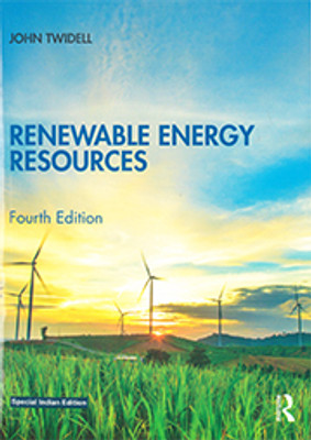 Renewable Energy Resources, Fourth Edition(Paperback, John Twidell)