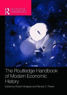 The Routledge Handbook of Modern Economic History(English, Hardcover, unknown)