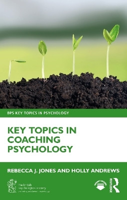 Key Topics in Coaching Psychology(English, Paperback, Jones Rebecca J.)