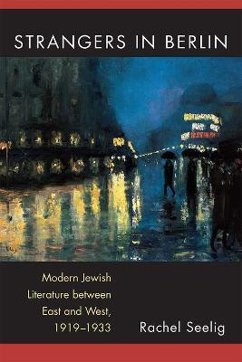 Strangers in Berlin(English, Hardcover, Seelig Rachel Elana)