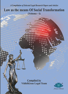 Law as the means Of Social Transformation (Volume – I)(Paperback, Pallavi Lakhera : Satish Kumar Singh (Vidhikiran Legal))