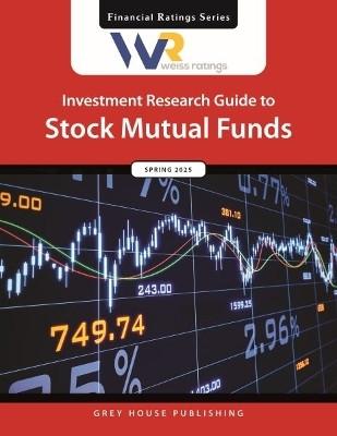 Weiss Ratings Investment Research Guide to Stock Mutual Funds, Spring 2025(English, Paperback, unknown)