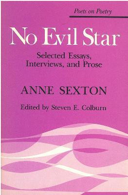 No Evil Star(English, Paperback, Sexton Anne)