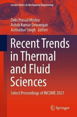 Recent Trends in Thermal and Fluid Sciences(English, Paperback, unknown)