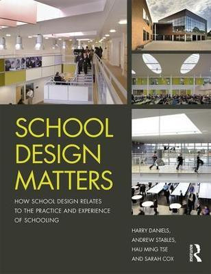 School Design Matters(English, Paperback, Daniels Harry)