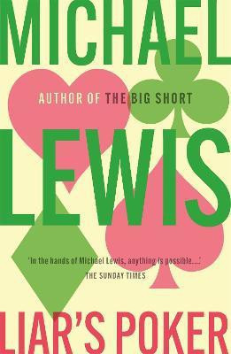 Liar's Poker(English, Paperback, Lewis Michael)