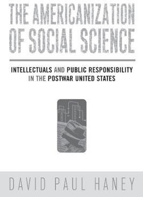 The Americanization of Social Science(English, Paperback, Haney David)
