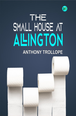 The Small House at Allington(Hardcover, Anthony Trollope)
