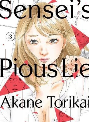 Sensei's Pious Lie 3(English, Paperback, Torikai Akane)