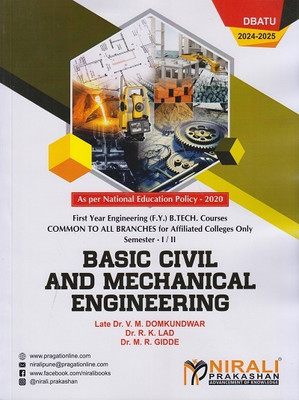 BASIC CIVIL AND MECHANICAL ENGINEERING For DBATU - For First Year Degree Engineering - As Per NEP(Paperback, Late. Dr. V. M. Domkundwar, Dr. R. K. Lad, Dr. M. R. Gidde)