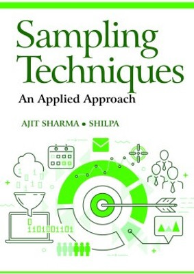 Sampling Techniques - An Applied Approach(English, Hardcover, Shilpa Ajit Sharma)