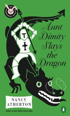 Aunt Dimity Slays the Dragon(English, Paperback, Atherton Nancy)