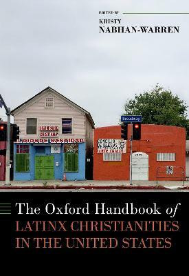 The Oxford Handbook of Latinx Christianities in the United States(English, Hardcover, unknown)