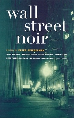 Wall Street Noir(English, Paperback, unknown)