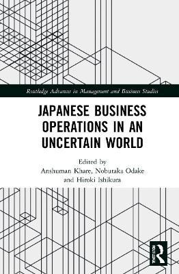 Japanese Business Operations in an Uncertain World(English, Hardcover, unknown)