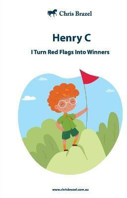 I Turn Red Flags Into Winners(English, Paperback, Brazel Christine Margaret)