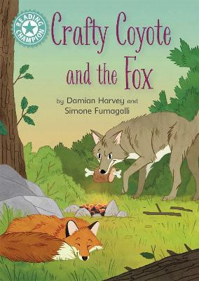 Reading Champion: Crafty Coyote and the Fox(English, Paperback, Harvey Damian)