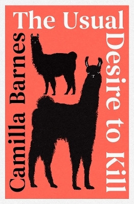 The Usual Desire to Kill(English, Paperback, Barnes Camilla)