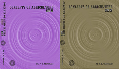 Concepts of Agriculrture Vol 1 & Vol 2 (English Language)(Paperback, Dr P D Chaudhary)