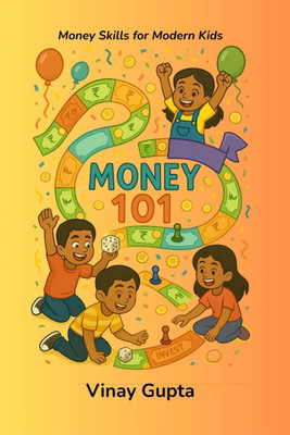 Money 101(English, Hardcover, Vinay Gupta)