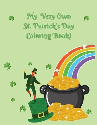 My Very Own St. Patrick's Day Coloring Book!(English, Paperback, Farese Susan J)