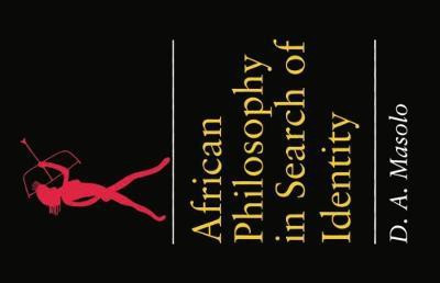 African Philosophy in Search of Identity(English, Paperback, Masolo D A)