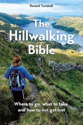The Hillwalking Bible(English, Paperback, Turnbull Ronald)