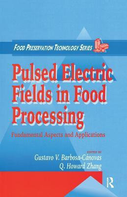 Pulsed Electric Fields in Food Processing(English, Electronic book text, unknown)