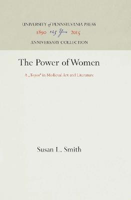 The Power of Women(English, Electronic book text, Smith Susan L.)