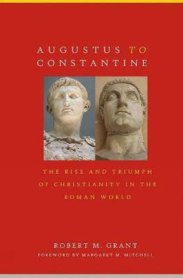 Augustus to Constantine(English, Paperback, Grant Robert M.)