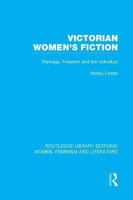 Victorian Women's Fiction(English, Paperback, Foster Shirley)