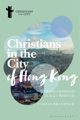 Christians in the City of Hong Kong(English, Hardcover, Brandner Tobias)