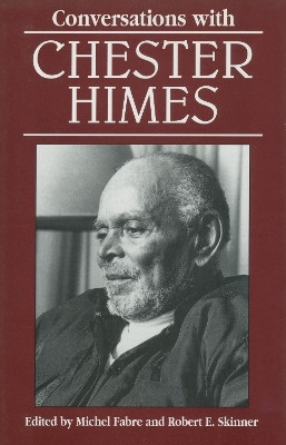 Conversations with Chester Himes(English, Paperback, unknown)