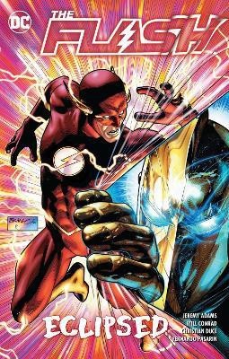 The Flash Vol. 17: Eclipsed(English, Paperback, Adams Jeremy)