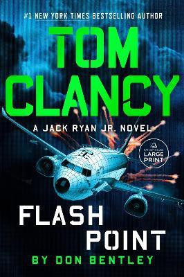 Tom Clancy Flash Point(English, Paperback, Bentley Don)