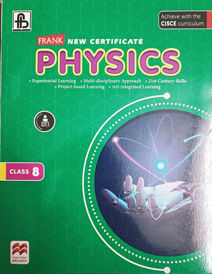 FRANK NEW CERTIFICATE PHYSICS 8(Paperback, Sanjay Kumar Basak, Dr Sanghmitra Banerjee)