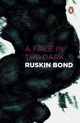 Face In Dark And Other Haunting(English, Paperback, Bond Ruskin)