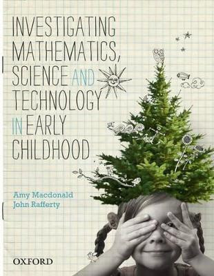 Investigating Mathematics, Science and Technology in Early Childhood(English, Paperback, MacDonald)