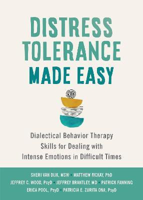 Distress Tolerance Made Easy(English, Paperback, Brantley Jeffrey MD)