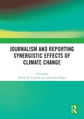Journalism and Reporting Synergistic Effects of Climate Change(English, Paperback, unknown)