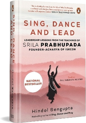 Sing, Dance and Lead(English, Hardcover, Sengupta Hindol)