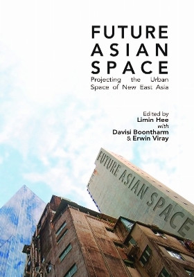 Future Asia Space(English, Paperback, unknown)