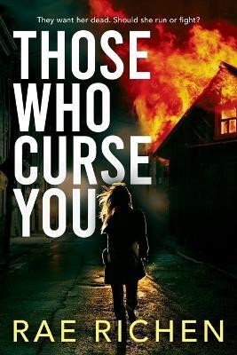 Those Who Curse You(English, Paperback, Richen Rae)