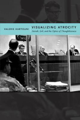 Visualizing Atrocity(English, Electronic book text, Hartouni Valerie)