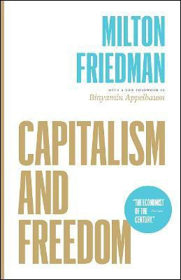 Capitalism and Freedom(English, Paperback, Friedman Milton)