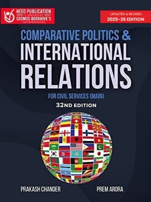 Comparative Politics And International Relations For Civil Services (Mains)(Paperback, Prakash Chander, Prem Arora - Heed Editorial Board - Cosmos Bookhive's)