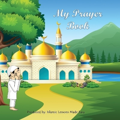 My Prayer book(English, Paperback, Ibrahim Abbas)